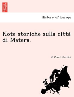 Front cover_Note storiche sulla città di Matera.