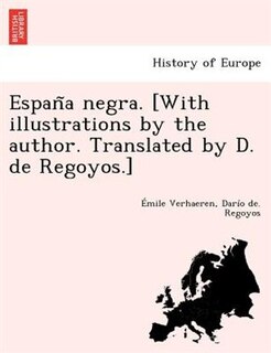 Front cover_España negra. [With illustrations by the author. Translated by D. de Regoyos.]