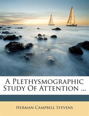 Front cover_A Plethysmographic Study Of Attention ...