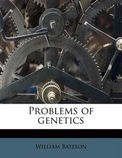 Problems Of Genetics