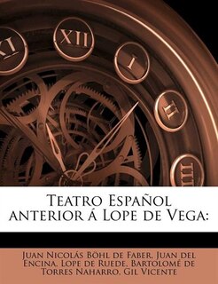 Front cover_Teatro Español Anterior Á Lope De Vega