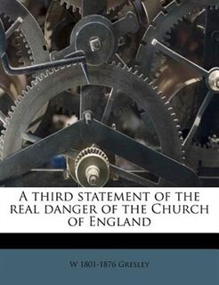 Front cover_A Third Statement Of The Real Danger Of The Church Of England