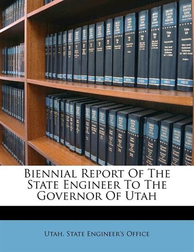 Couverture_Biennial Report Of The State Engineer To The Governor Of Utah