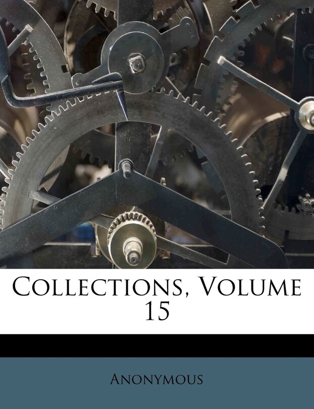 Front cover_Collections, Volume 15