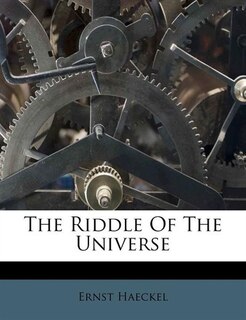 The Riddle Of The Universe