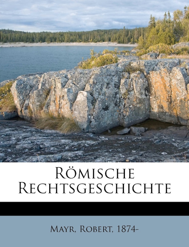 Römische Rechtsgeschichte