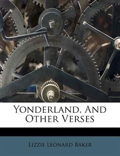 Front cover_Yonderland, And Other Verses