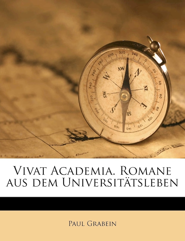 Front cover_Vivat Academia. Romane aus dem Universit&auml;tsleben