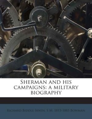 Front cover_Sherman and his campaigns