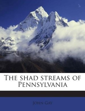 Couverture_The shad streams of Pennsylvania