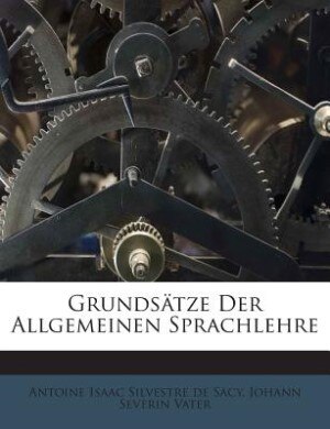 Front cover_Grundsätze Der Allgemeinen Sprachlehre