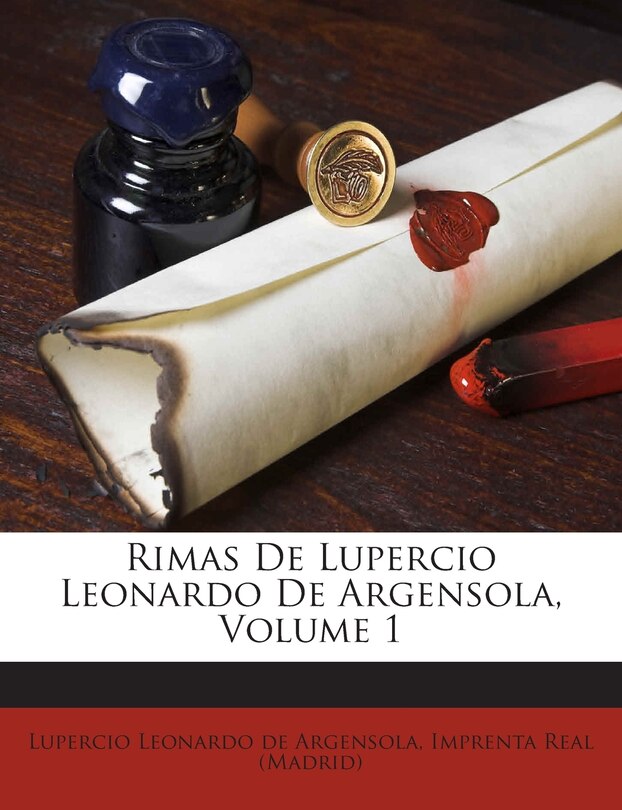 Couverture_Rimas De Lupercio Leonardo De Argensola, Volume 1