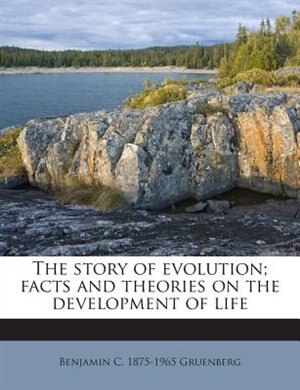 Couverture_The story of evolution; facts and theories on the development of life