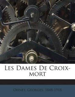 Front cover_Les Dames De Croix-mort