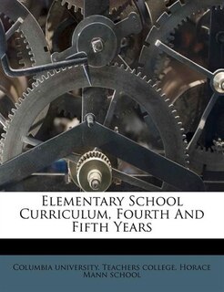 Front cover_Elementary School Curriculum, Fourth And Fifth Years