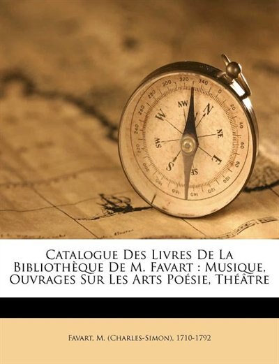 Front cover_Catalogue Des Livres De La Bibliothèque De M. Favart