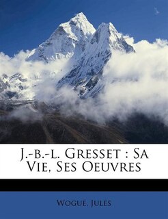 Front cover_J.-b.-l. Gresset