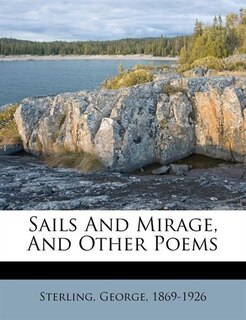 Front cover_Sails And Mirage, And Other Poems