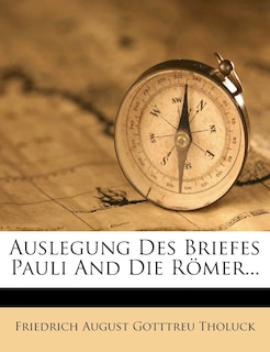 Front cover_Auslegung Des Briefes Pauli and Die R Mer...