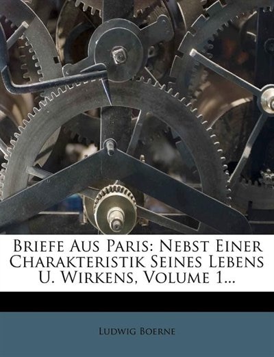 Couverture_Briefe aus Paris von Ludwig Börne.