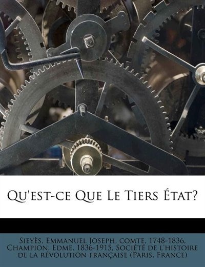 Qu'est-ce Que Le Tiers État?