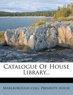 Front cover_Catalogue Of House Library...