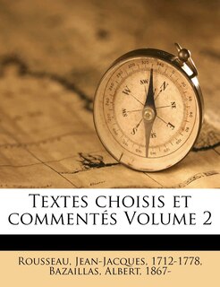 Front cover_Textes choisis et comment&eacute;s; Volume 2