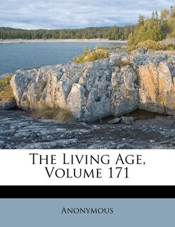 Couverture_The Living Age; Volume 171
