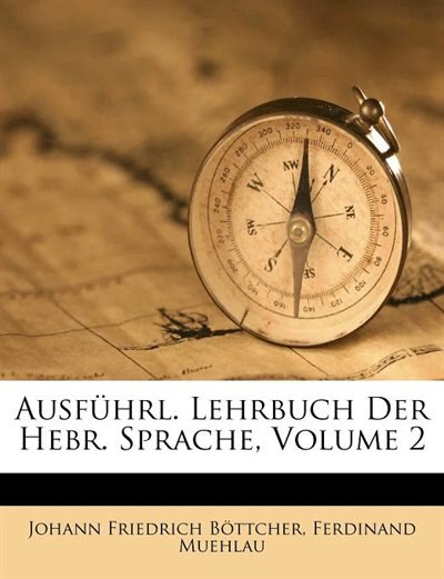 Front cover_Ausführl. Lehrbuch Der Hebr. Sprache, Volume 2