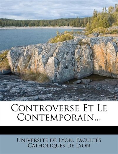 Controverse Et Le Contemporain...