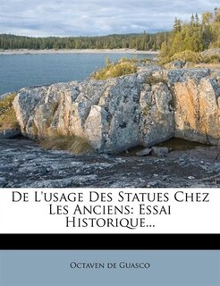 Couverture_De L'usage Des Statues Chez Les Anciens