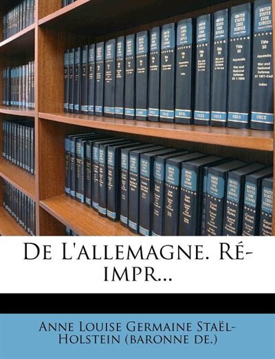 Couverture_De L'allemagne. R&eacute;-impr...