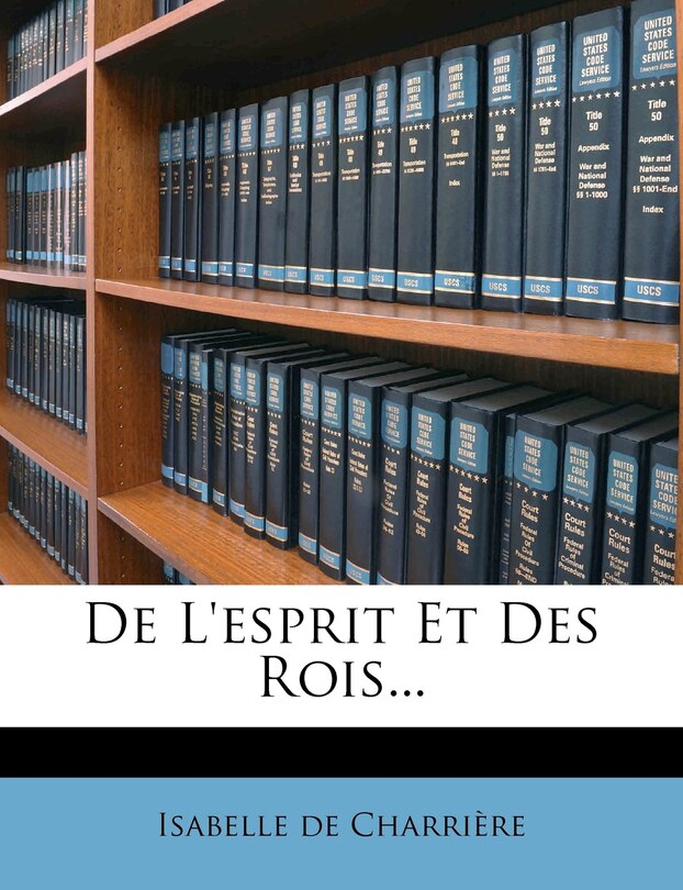 Front cover_De L'esprit Et Des Rois...