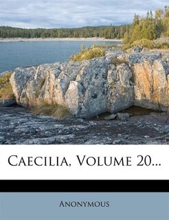 Front cover_Caecilia, Volume 20...
