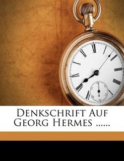 Front cover_Denkschrift Auf Georg Hermes ......