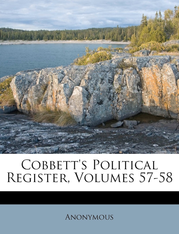 Front cover_Cobbett's Political Register, Volumes 57-58