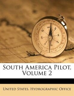 Front cover_South America Pilot, Volume 2