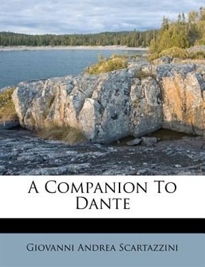 Front cover_A Companion To Dante