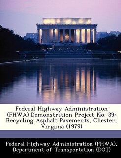 Front cover_Federal Highway Administration (fhwa) Demonstration Project No. 39