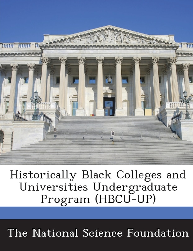 Couverture_Historically Black Colleges And Universities Undergraduate Program (hbcu-up)