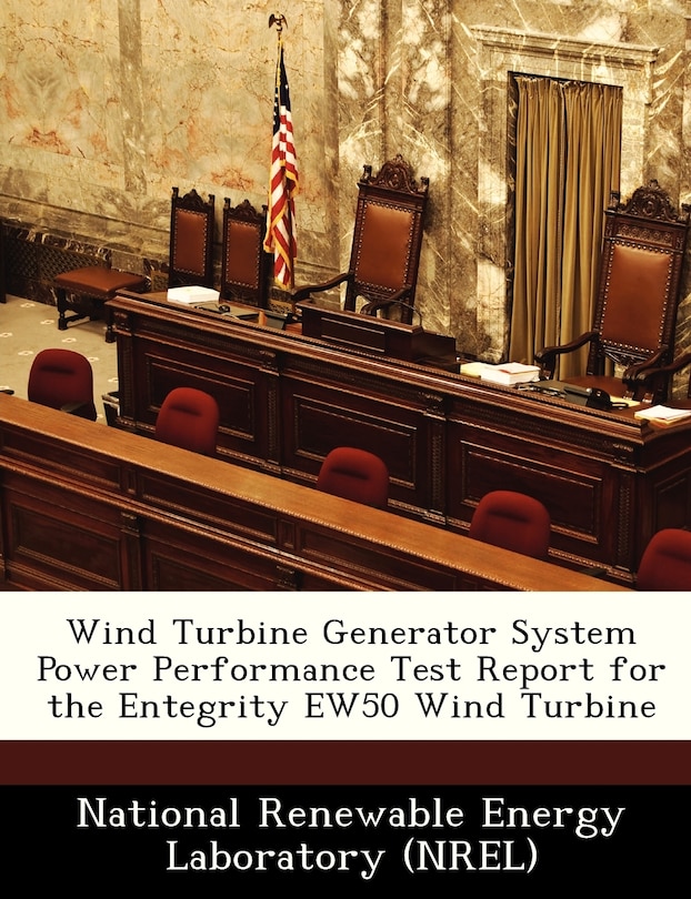 Front cover_Wind Turbine Generator System Power Performance Test Report For The Entegrity Ew50 Wind Turbine
