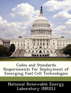 Couverture_Codes And Standards Requirements For Deployment Of Emerging Fuel Cell Technologies