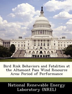Couverture_Bird Risk Behaviors And Fatalities At The Altamont Pass Wind Resource Area