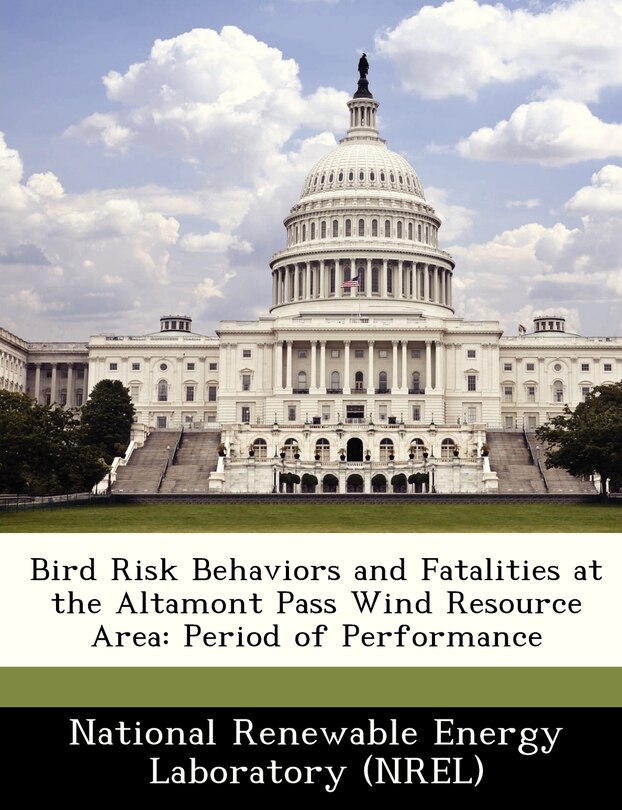 Couverture_Bird Risk Behaviors And Fatalities At The Altamont Pass Wind Resource Area