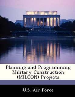 Couverture_Planning And Programming Military Construction (milcon) Projects