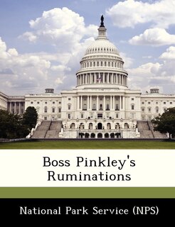 Front cover_Boss Pinkley's Ruminations