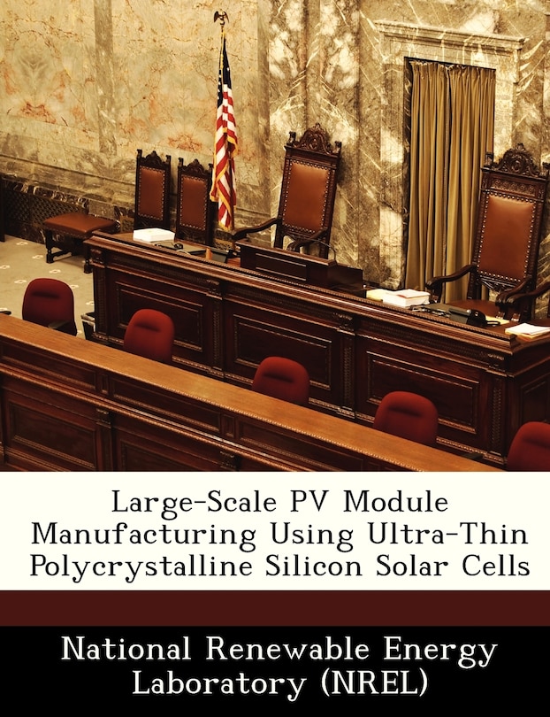 Front cover_Large-scale Pv Module Manufacturing Using Ultra-thin Polycrystalline Silicon Solar Cells