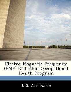 Couverture_Electro-magnetic Frequency (emf) Radiation Occupational Health Program