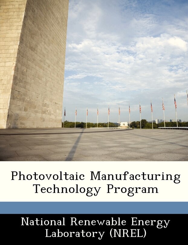 Front cover_Photovoltaic Manufacturing Technology Program