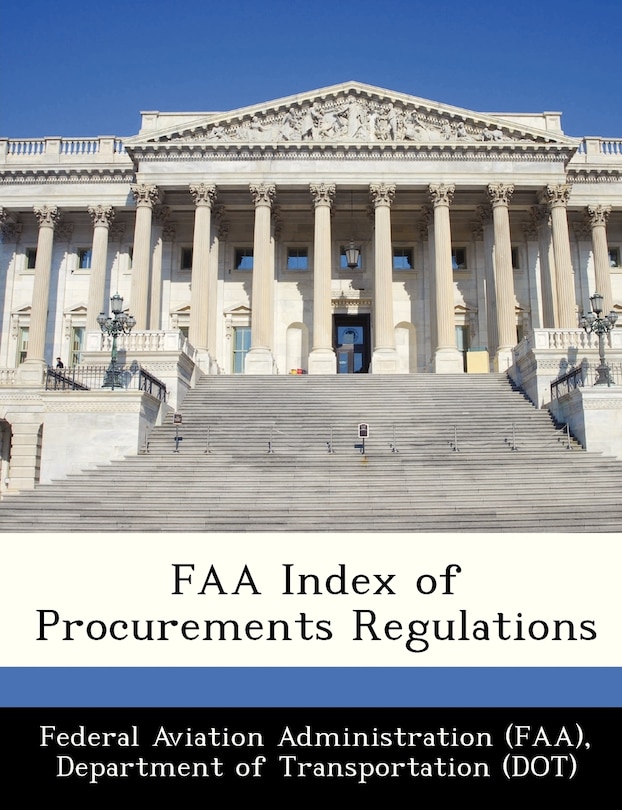 Front cover_Faa Index Of Procurements Regulations